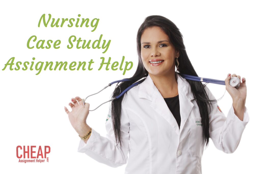 Nursing case study assignment help